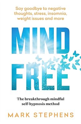 Couverture cartonnée Mind Free de Mark Stephens