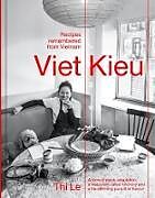 Livre Relié Viet Kieu Recipes Remembered from Vietnam de Thi; Lee, Jia-Yen Le