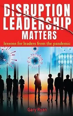 E-Book (epub) Disruption Leadership Matters von Gary Ryan