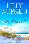 E-Book (epub) The Island (Coral Island, #1) von Lilly Mirren