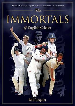 Livre Relié Immortals of English Cricket de Bill Ricquier