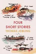E-Book (epub) Four Short Stories von Thomas Jobling