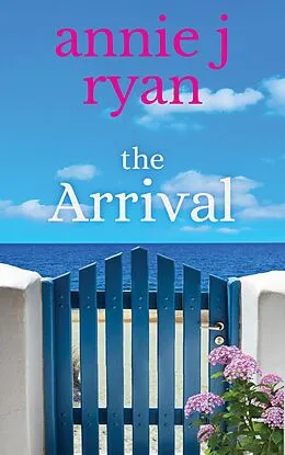 E-Book (epub) The Arrival von Annie J Ryan