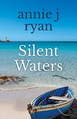 E-Book (epub) Silent Waters von Annie J Ryan