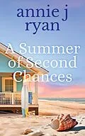 E-Book (epub) A Summer of Second Chances von Annie J Ryan