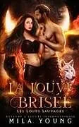 Kartonierter Einband La Louve Brisée von Mila Young