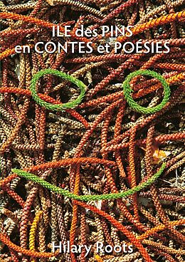 eBook (epub) Ile des Pins en Contes et Poésies de Hilary Roots