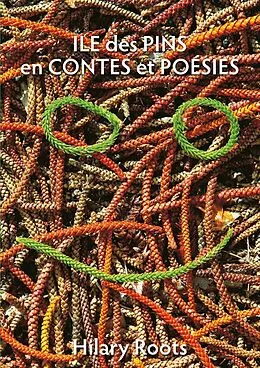E-Book (epub) Ile des Pins en Contes et Poésies von Hilary Roots