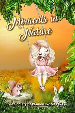 E-Book (epub) Moments in Nature von The Society of Women Writers WA