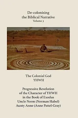 E-Book (epub) De-colonising the Biblical Narrative. Volume 3 von Atf Press