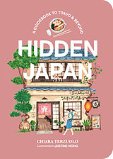 Couverture cartonnée Hidden Japan de Chiara Terzuolo