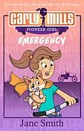 E-Book (epub) Carly Mills: Emergency von Jane Smith