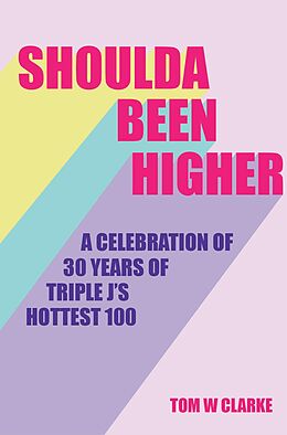 eBook (epub) Shoulda Been Higher de Tom W Clarke