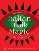 Fester Einband The World of Italian Folk Magic von Rose Inserra