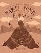 Couverture cartonnée Earth Song Journal de Tarn Ellis