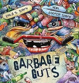 PDF Garbage Guts von Emily S Smith