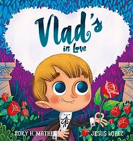 E-Book (pdf) Vlad's in Love von Rory H Mather, Jesus Lopez