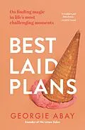 E-Book (epub) Best Laid Plans von Georgie Abay