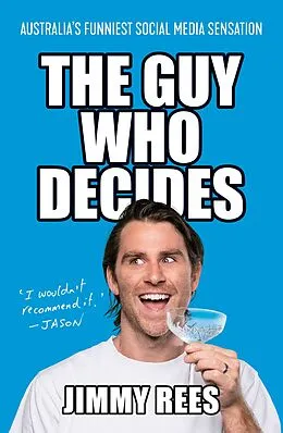 E-Book (epub) The Guy Who Decides von Jimmy Rees