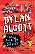 E-Book (epub) The Amazing Dylan Alcott von Chris Maher