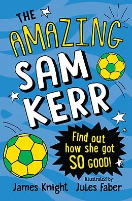 E-Book (epub) The Amazing Sam Kerr von James Knight