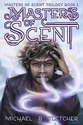 E-Book (epub) Masters of Scent von Michael B Fletcher
