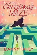 E-Book (epub) Christmas Maze von Danny Fahey