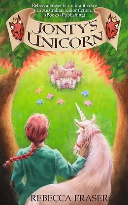 E-Book (epub) Jonty's Unicorn von Rebecca Fraser