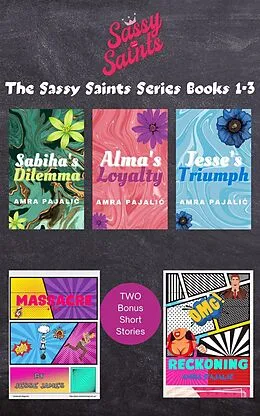E-Book (epub) The Sassy Saints Series Books 1-3 von Amra Pajalic