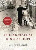 E-Book (epub) The Ancestral Ring of Hope von S. E. O'Connor