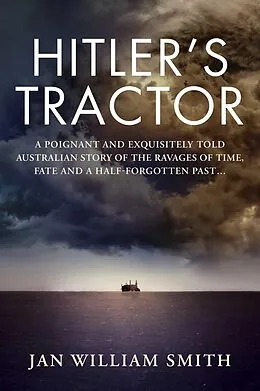 E-Book (epub) Hitler's Tractor von Jan William Smith
