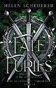 Couverture cartonnée Fate & Furies de Helen Scheuerer