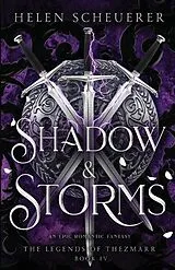 Kartonierter Einband Shadow & Storms von Helen Scheuerer