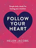 E-Book (epub) Follow Your Heart von Helen Jacobs