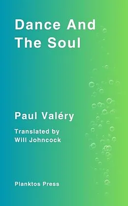 E-Book (epub) Dance And The Soul von Paul Valéry