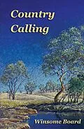 E-Book (epub) Country Calling (The Shangri-la Trilogy, #1) von Winsome Board