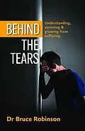 E-Book (epub) Behind The Tears von Bruce Robinson