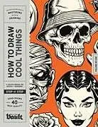 Kartonierter Einband How to Draw Cool Things von Kale James