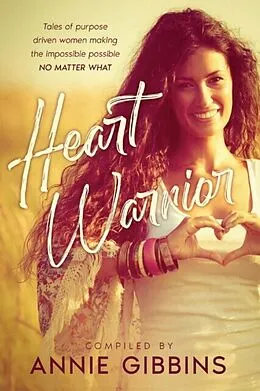 E-Book (epub) Heart Warrior von Annie Gibbins