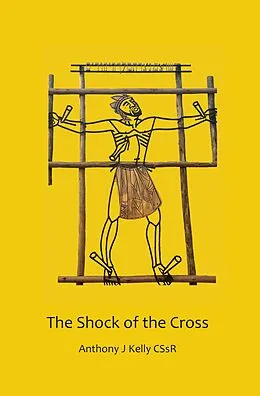 E-Book (epub) Shock of the Cross von Anthony J. Kelly