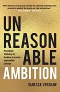 E-Book (epub) Unreasonable Ambition von Vanessa Vershaw