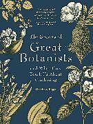 Couverture cartonnée The Secrets of Great Botanists de Matthew Biggs