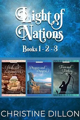 E-Book (epub) Light of Nations Collection (Books 1-3) von Christine Dillon