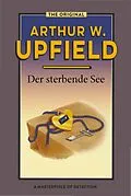E-Book (epub) Der sterbende See von Arthur W. Upfield
