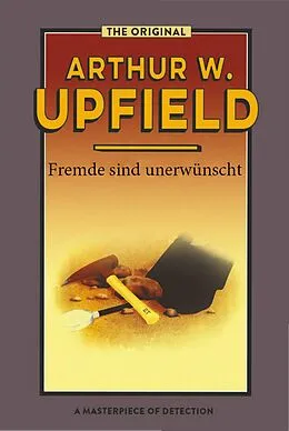 ePUB Fremde sind unerwünscht von Arthur W. Upfield