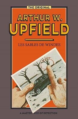 eBook (epub) Les Sables de Windee de Arthur W. Upfield