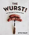 E-Book (epub) The Wurst! von Otto Wolff
