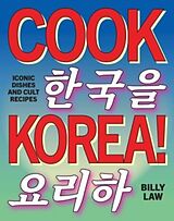 Livre Relié Cook Korea! de Billy Law