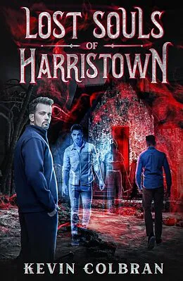 E-Book (epub) Lost Souls of Harristown von Kevin Colbran