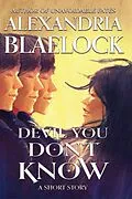 E-Book (epub) Devil You Don't Know von Alexandria Blaelock